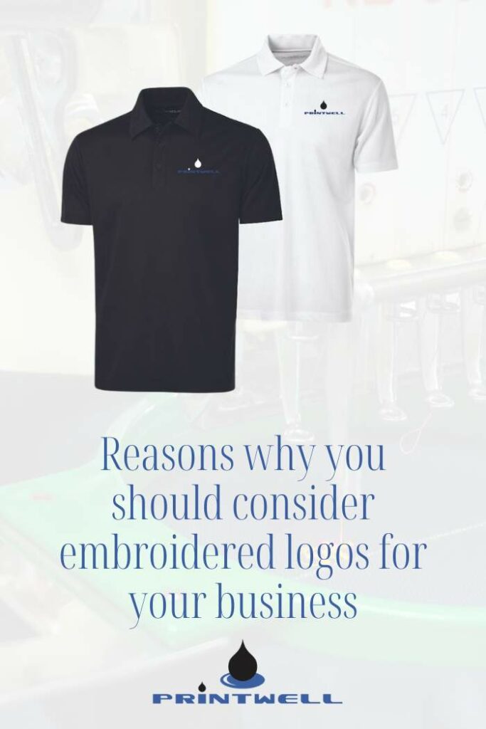 Reasons why you should consider embroidered logos for your business