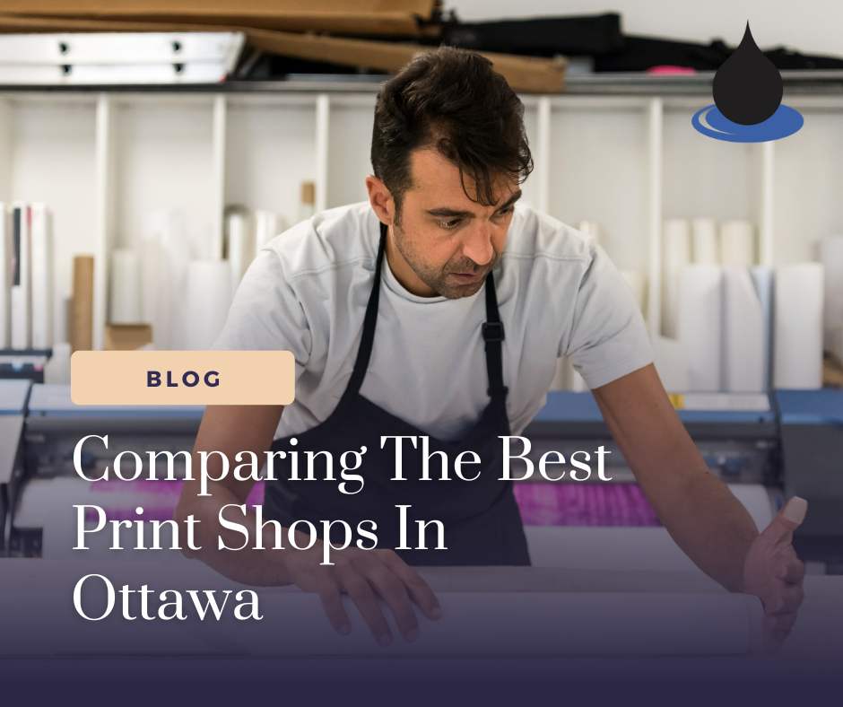 Best Printshops in Ottawa