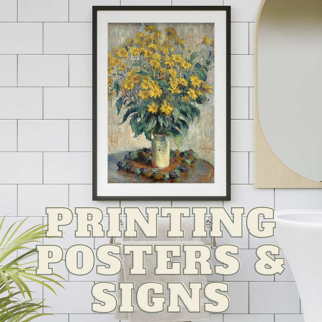 printing posters and signs