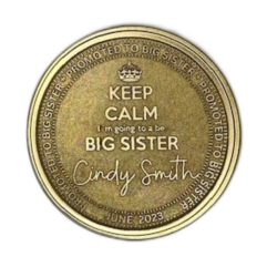 Big Sister Commemorative Milestone Coin- brass, heads