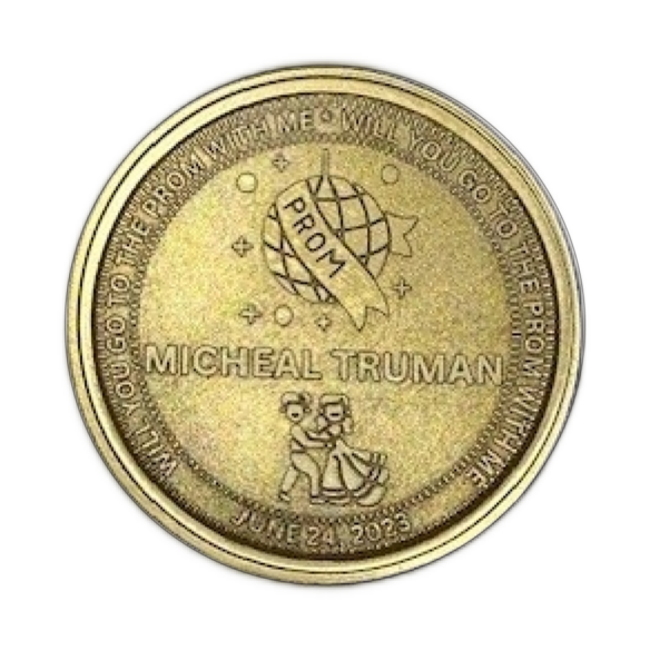Will You Go To The Prom With Me Commemorative Milestone Coin (brass, heads)