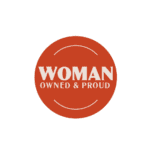 Plastic button with woman owned and proud text