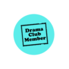 Plastic button with drama club member text