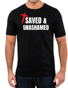 Printwell - The Reach Centre 3 Reach Centre Saved and Unashamed TShirt